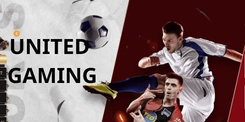 Giới thiệu về sảnh cược United Gaming